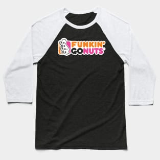 funkin go nuts Baseball T-Shirt